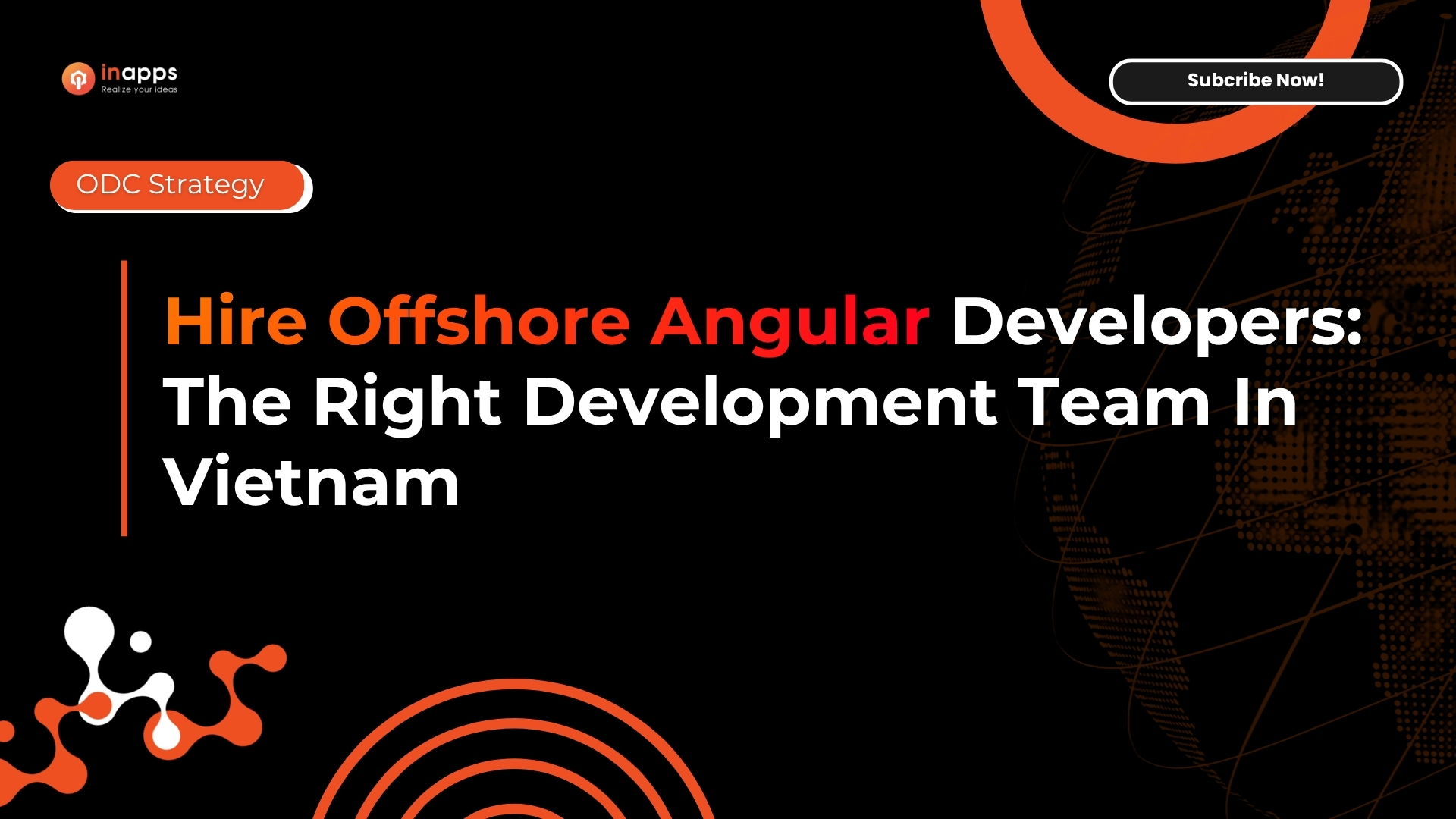 InApps blog hero image - Hire offshore Angular developers: the right development team in Vietnam