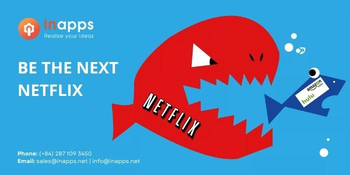 be-the-next-netflix